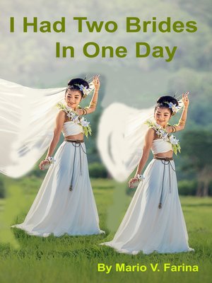 cover image of I Had Two Brides In One Day